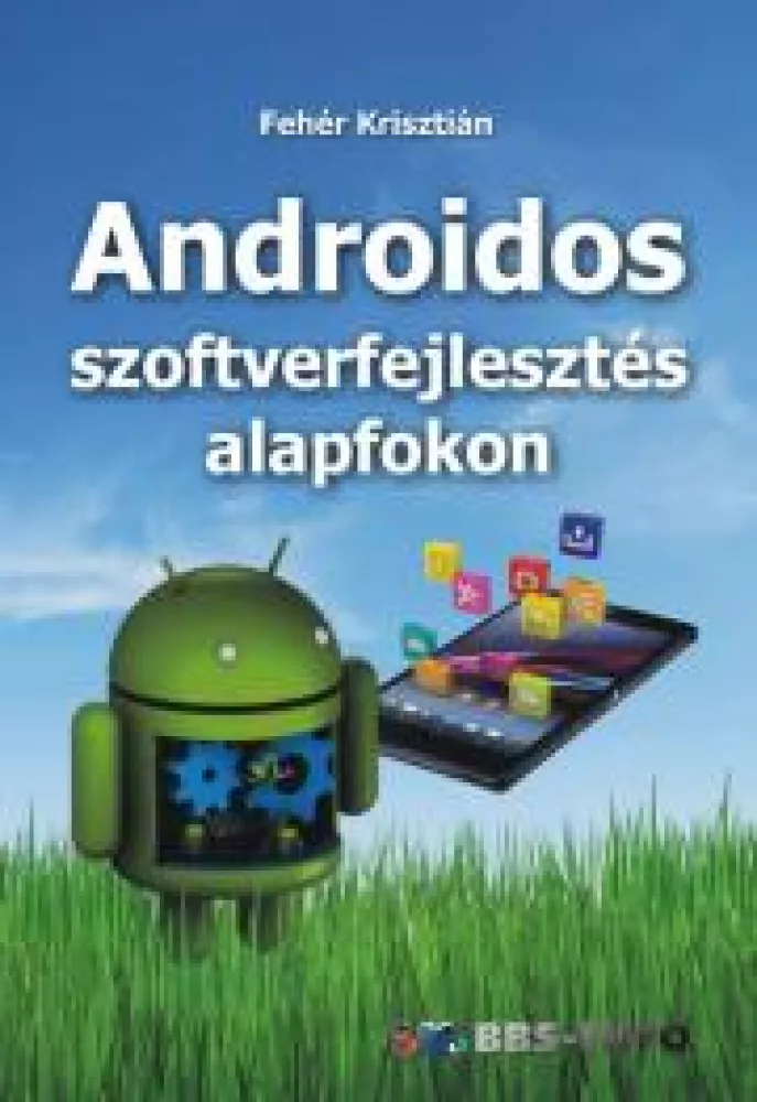Androidos szoftverfejlesztés alapfokon borító