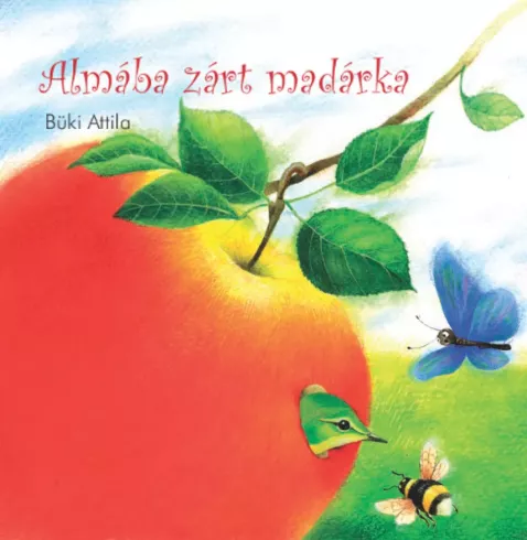Almába zárt madárka borító