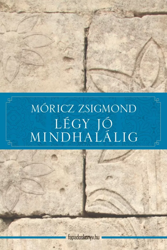 Légy jó mindhalálig borító