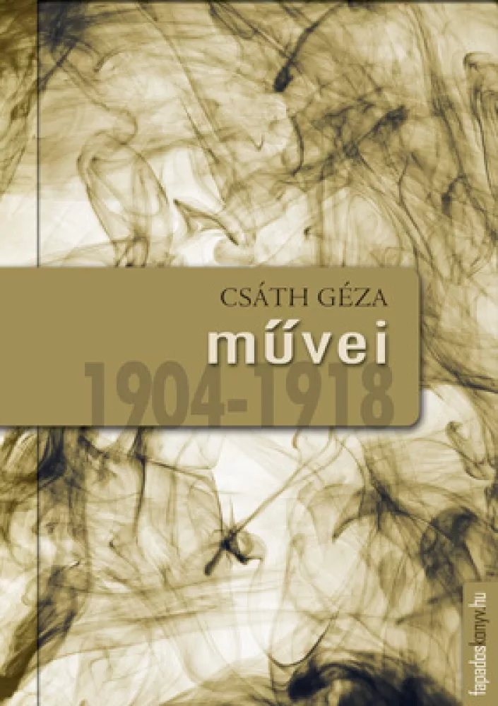 Csáth Géza mûvei 1904-1918 borító