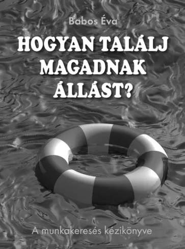 Hogyan találj magadnak állást?