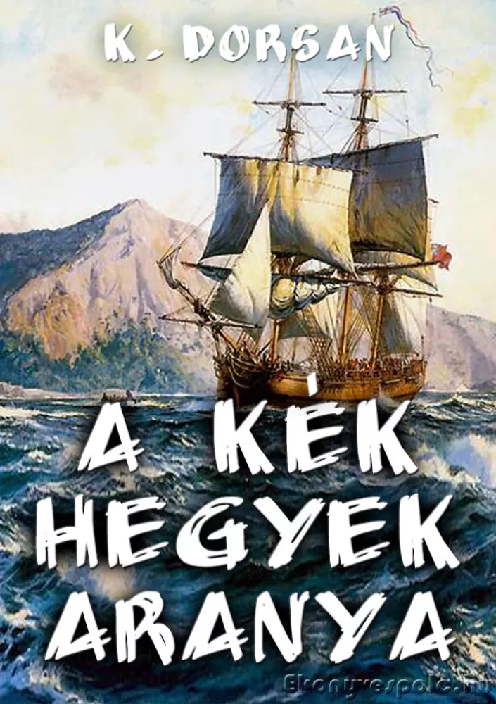 A kék hegyek aranya borító