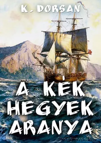 A kék hegyek aranya borító