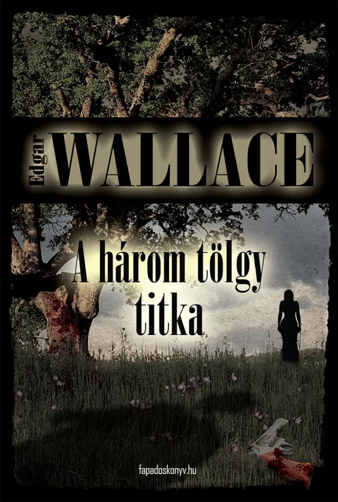 A három tölgy titka borító