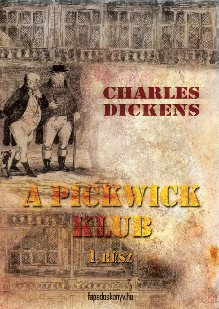 A Pickwick Klub I. kötet borító