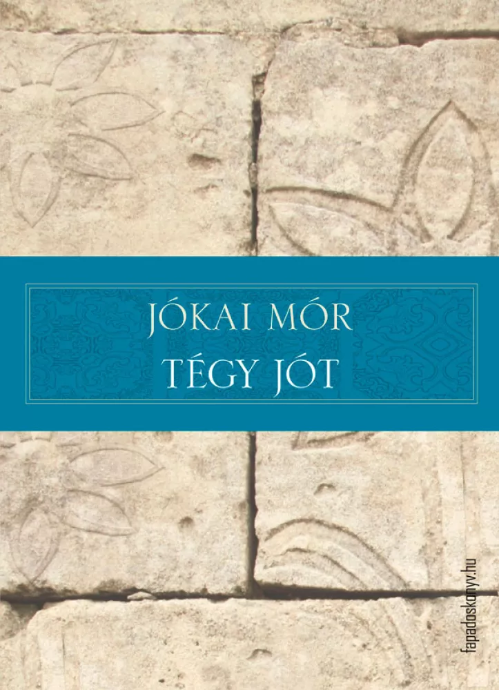 Tégy jót borító