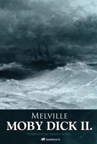 Moby Dick II. kötet