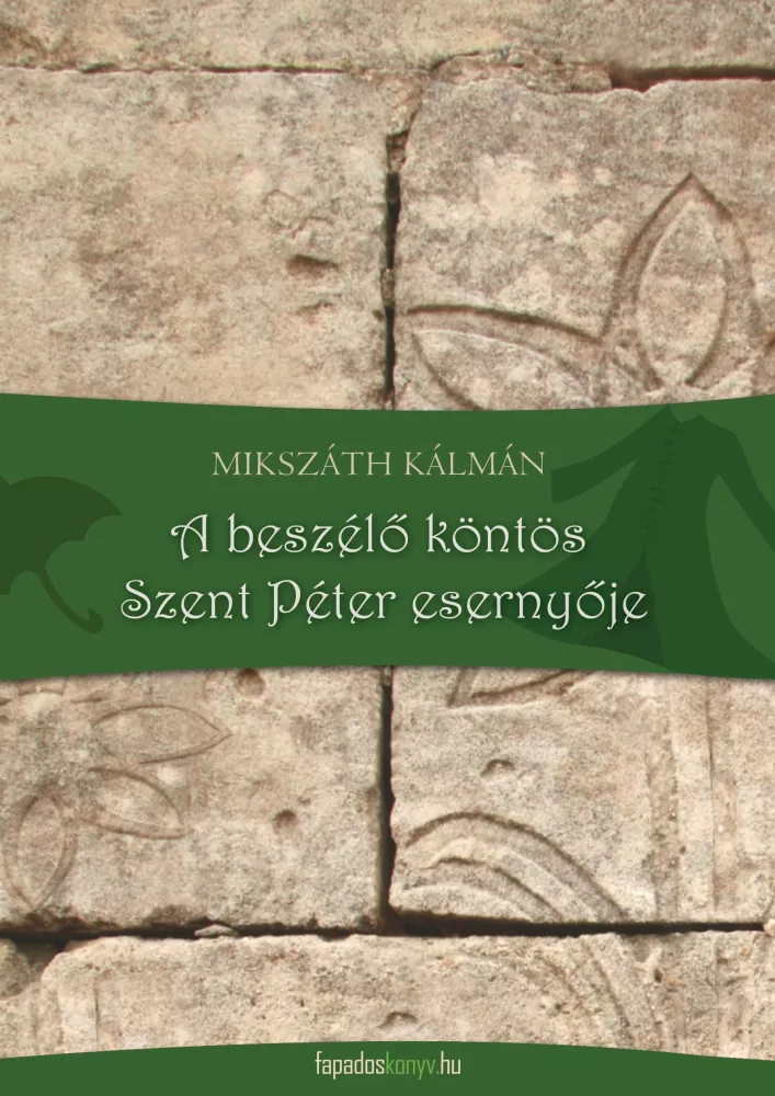 A beszélő köntös, Szent Péter esernyője borító