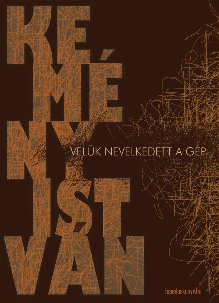 Velük nevelkedett a gép borító