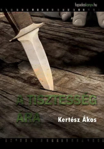 A tisztesség ára