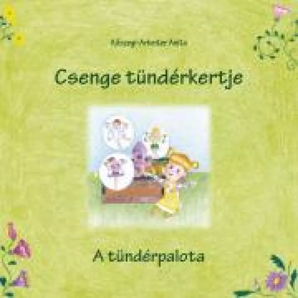 Csenge tündérkertje – A tündérpalota borító