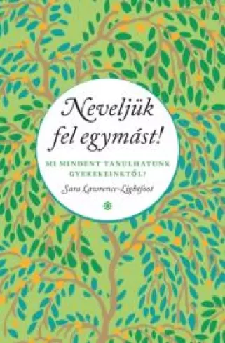 Neveljük fel egymást!