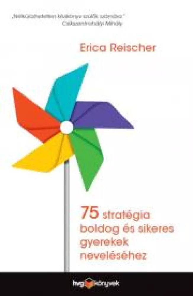 75 stratégia boldog és sikeres gyerekek neveléséhez borító
