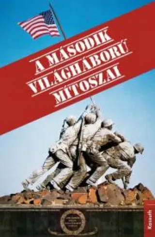 A második világháború mítoszai borító