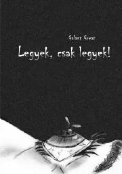 Legyek, csak legyek! borító