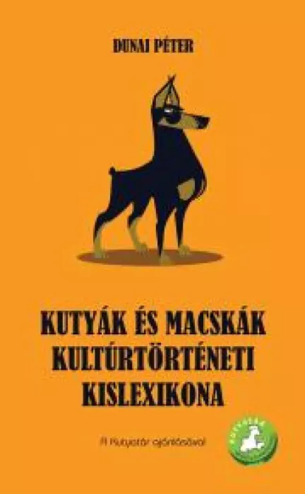 Kutyák és macskák kultúrtörténeti kislexikona borító