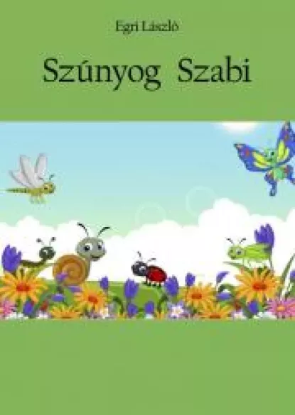 Szúnyog Szabi
