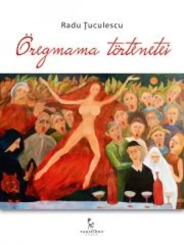 Öregmama történetei borító