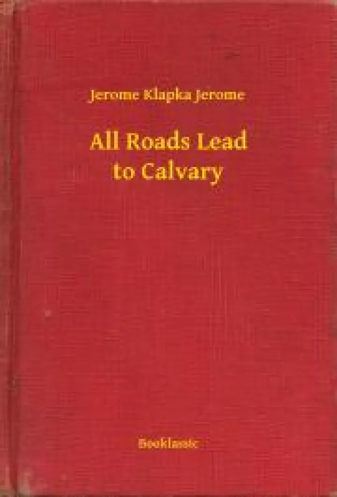All Roads Lead to Calvary borító