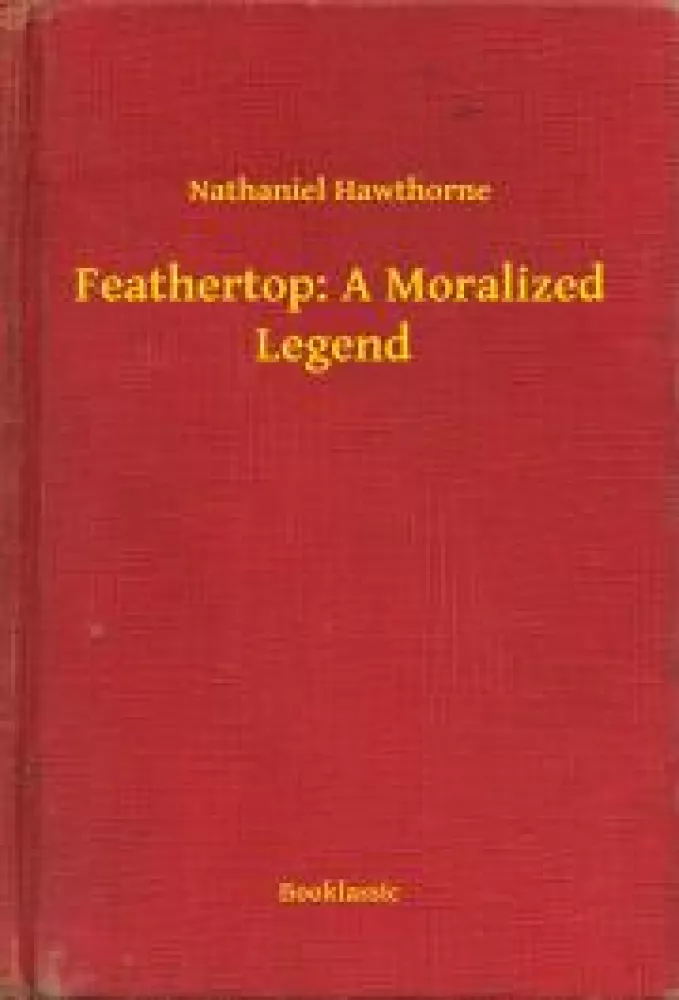 Feathertop: A Moralized Legend borító