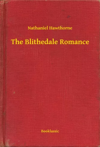 The Blithedale Romance