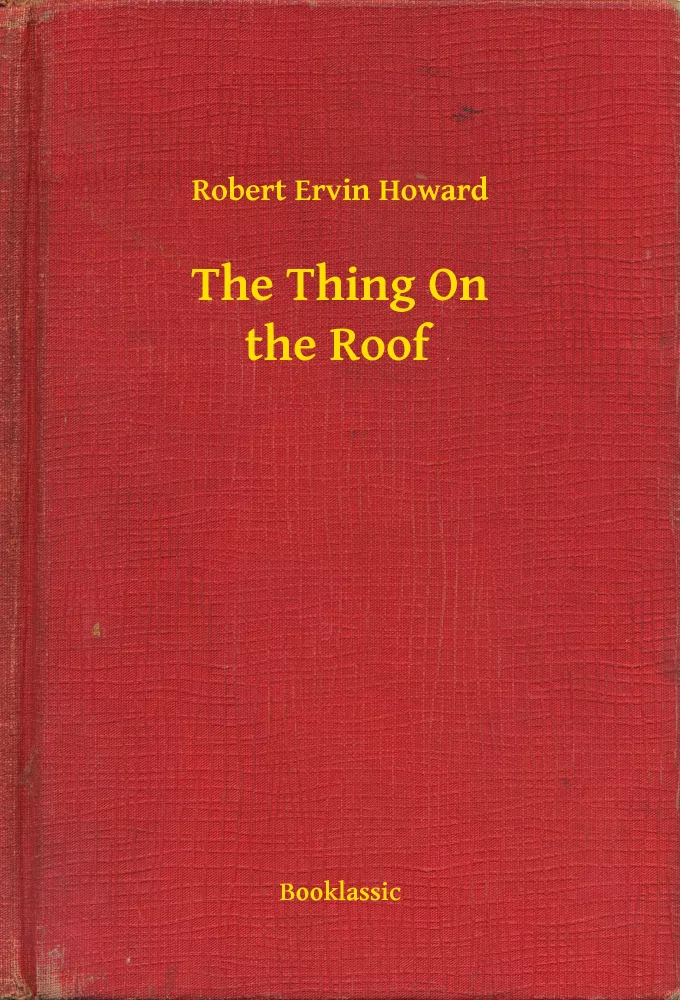 The Thing On the Roof borító