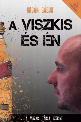 A Viszkis és én borító