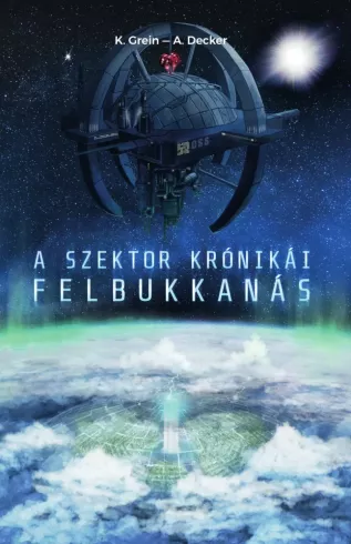A Szektor krónikái I. borító