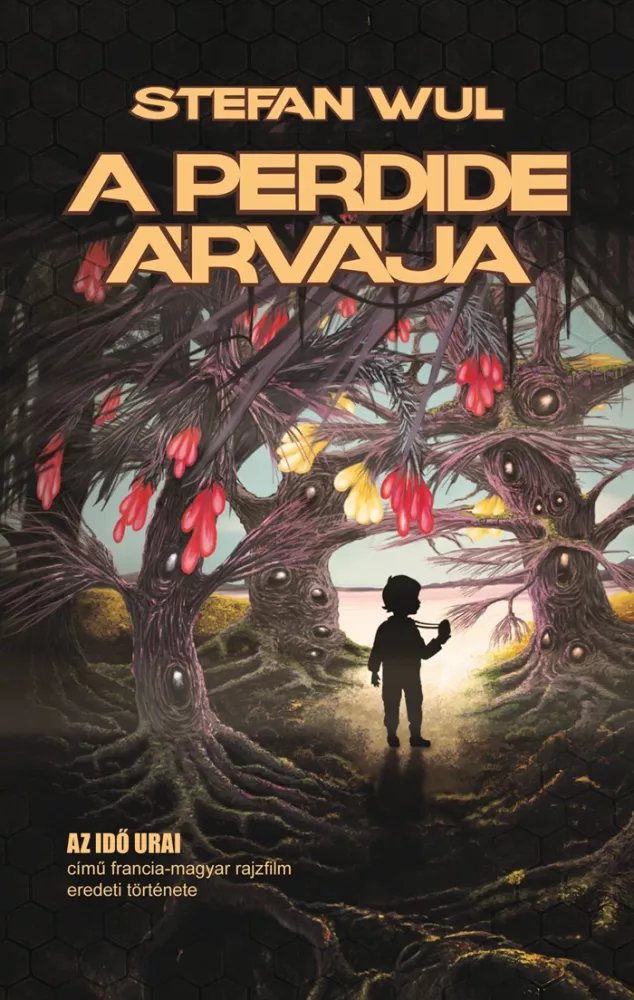 A Perdide árvája borító
