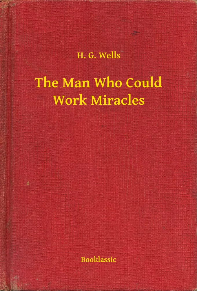 The Man Who Could Work Miracles borító