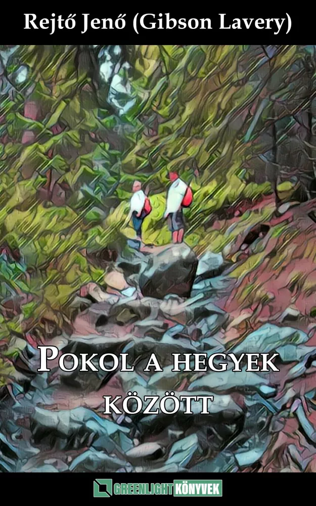 Pokol a hegyek között borító