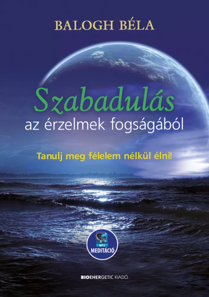 Szabadulás az érzelmek fogságából borító