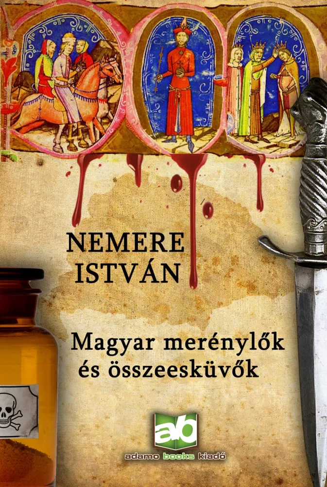 Magyar ​merénylők és összeesküvők borító