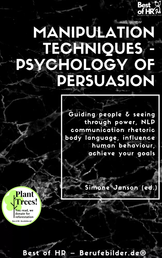 Manipulation Techniques - Psychology of Persuasion borító