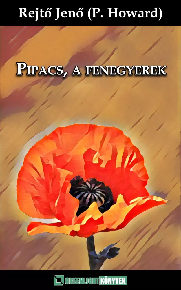 Pipacs, a fenegyerek borító