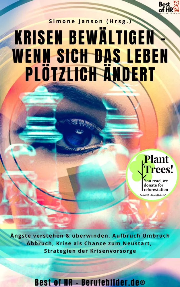 Krisen bewältigen - wenn sich das Leben plötzlich ändert borító