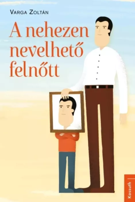 A nehezen nevelhető felnőtt borító