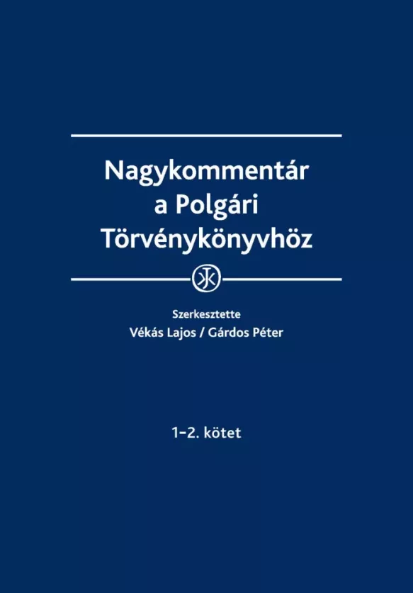 Nagykommentár a Polgári Törvénykönyvhöz