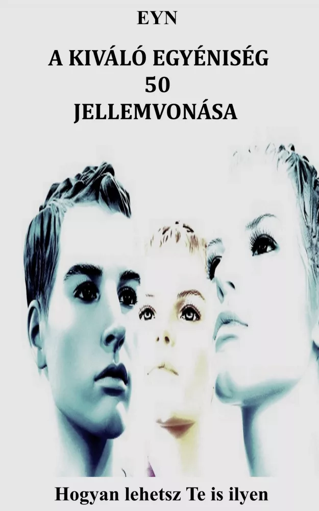 A kiváló egyéniség 50 jellemvonása borító