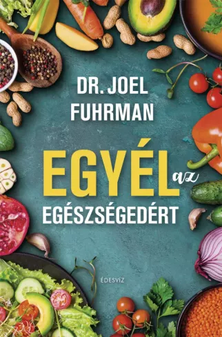 Egyél az egészségedért borító