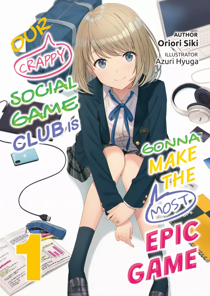 Our Crappy Social Game Club is Gonna Make the Most Epic Game: Volume 1 borító
