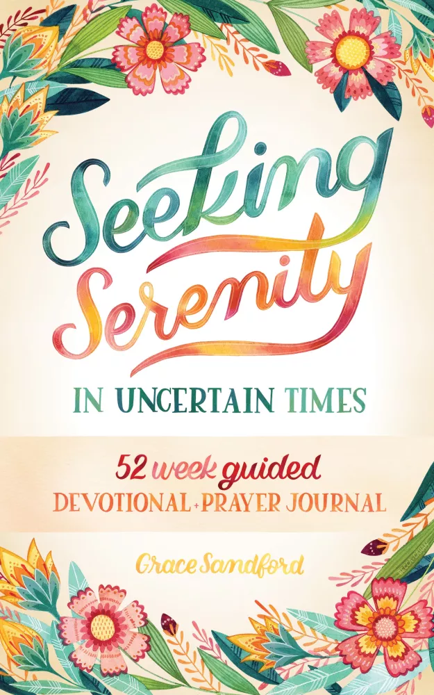 Seeking Serenity In Uncertain Times borító