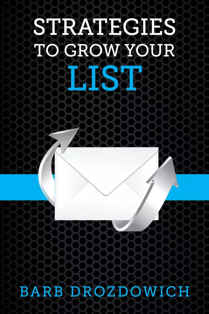 Strategies to Grow Your List borító