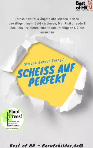 Scheiß auf Perfekt