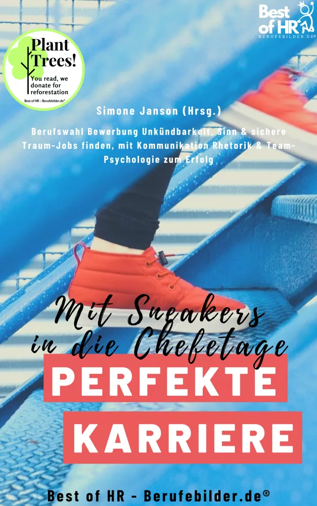 Perfekte Karriere? Mit Sneakers in die Chefetage borító