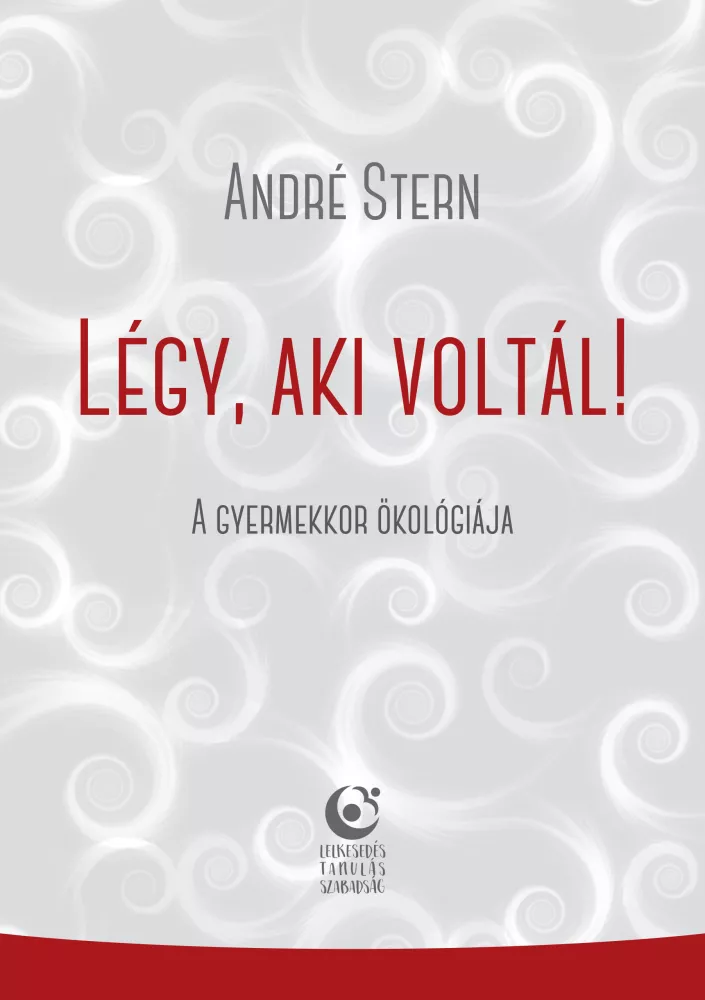Légy, aki voltál! borító