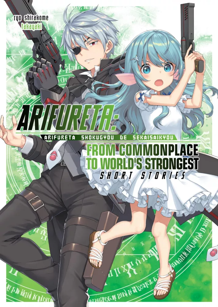 Arifureta: From Commonplace to World’s Strongest: Short Stories borító