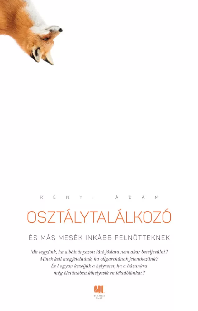 Osztálytalálkozó és más mesék inkább felnőtteknek borító