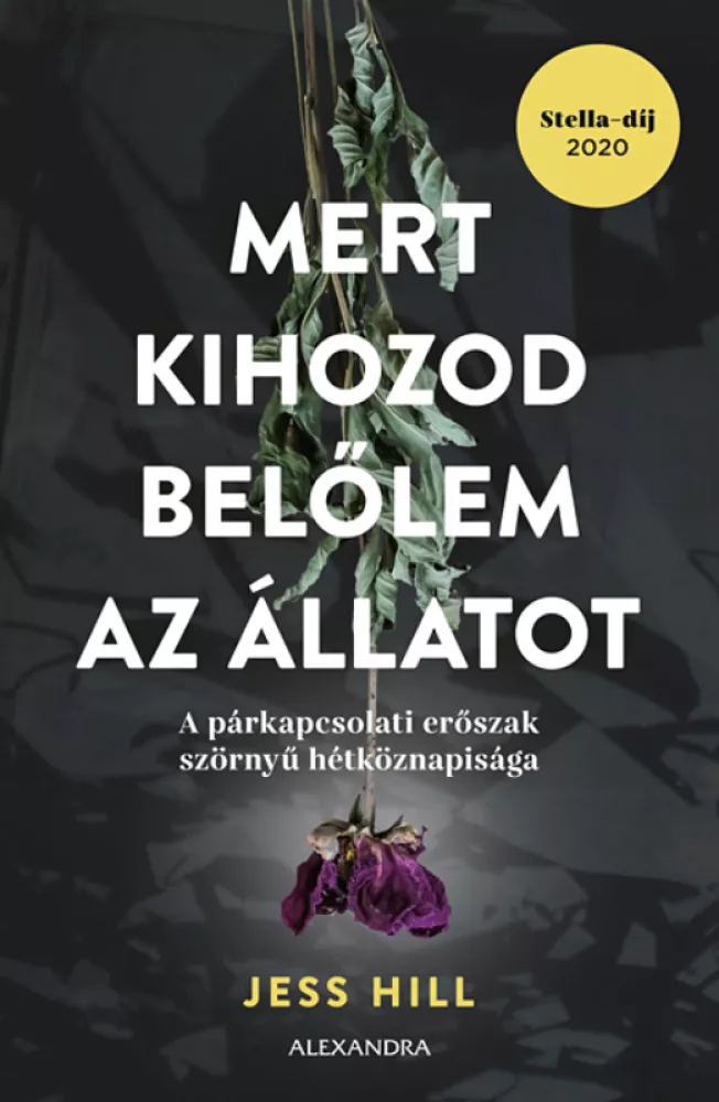 Mert kihozod belőlem az állatot borító