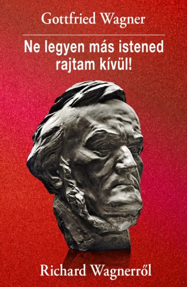 Ne legyen más istened rajtam kívül! borító